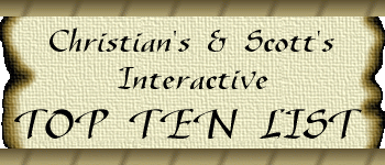 Christian's and Scott's Interactive Top Ten List