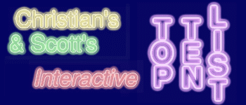 Christian's and Scott's Interactive Top Ten List