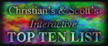 Christian's and Scott's Interactive Top Ten List